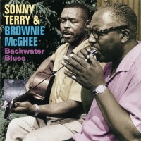 Purchase Sonny Terry & Brownie McGhee - Backwater Blues