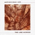 Buy Steven R. Smith - The Line Across (With Gareth Davis) Mp3 Download