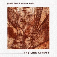 Purchase Steven R. Smith - The Line Across (With Gareth Davis)