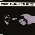 Buy Wire - Eardrum Buzz (EP) Mp3 Download