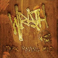 Purchase Wrath - Stark Raving Mad