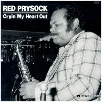 Purchase Red Prysock - Cryin' My Heart Out