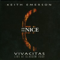 Purchase Keith Emerson And The Nice - Vivacitas: Live At Glasgow 2002 CD2