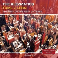 Purchase Klezmatics - Tuml = Lebn - The Best Of The First 20 Years