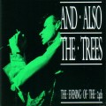 Buy And Also The Trees - The Evening Of The 24Th Mp3 Download