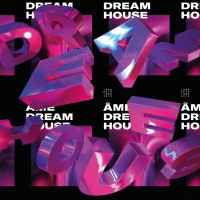 Purchase Ame - Dream House Remixes Part I