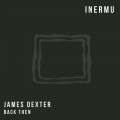 Buy James Dexter - Back Then (CDS) Mp3 Download