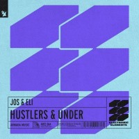 Purchase Jos & Eli - Hustlers & Under (EP)