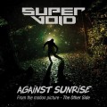 Buy Supervoid - Against Sunrise (CDS) Mp3 Download