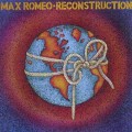 Buy Max Romeo - Reconstruction (Vinyl) Mp3 Download