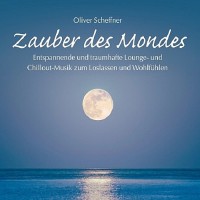 Purchase Oliver Scheffner - Zauber Des Mondes