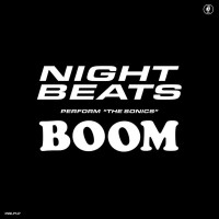 Purchase Night Beats - Perform "The Sonics" Boom