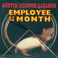 Purchase Austin Lounge Lizards - Employee Of The Month