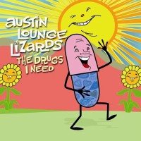 Purchase Austin Lounge Lizards - The Drugs I Need