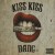 Buy Kiss Kiss Bang - Open Wide Mp3 Download