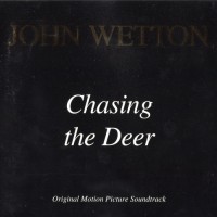 Purchase John Wetton - Chasing The Deer