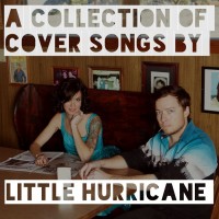 Purchase Little Hurricane - Stay Classy (A Collection Of Cover Songs)