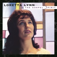 Purchase Loretta Lynn - The Gospel Spirit
