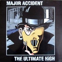 Purchase Major Accident - The Ultimate High