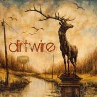 Purchase Dirtwire - Dirtwire