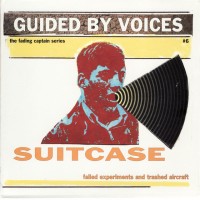 Purchase Guided By Voices - Suitcase - Failed Experiments And Trashed Aircraft CD3