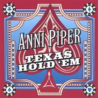 Purchase Anni Piper - Texas Hold 'Em