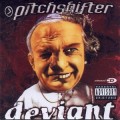 Buy Pitchshifter - Deviant Mp3 Download