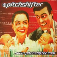 Purchase Pitchshifter - What You See Is What You Get