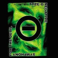 Purchase Type O Negative - Symphony For The Devil
