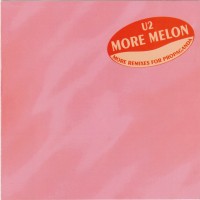 Purchase U2 - More Melon (More Remixes For Propaganda)