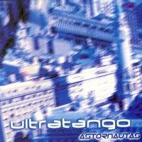 Purchase Ultratango - Astornautas