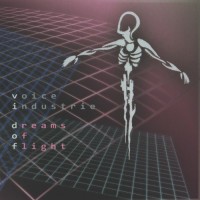 Purchase Voice Industrie - Dreams Of Flight