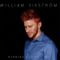 Buy William Sikstrom - Running Out Of Time (Japanese Edition) Mp3 Download