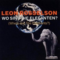 Purchase Leon Rosselson - Wo Sind Die Elefanten