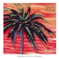 Buy Saint Michel - Making Love & Climbing Mp3 Download