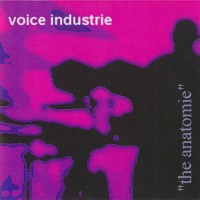 Purchase Voice Industrie - The Anatomie