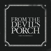 Purchase The Standstills - From The Devils Porch (EP)