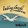 Buy Wheeland Brothers - Toast To The Coast Mp3 Download