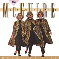 Purchase The Mcguire Sisters - The Mcguire Sisters' Greatest Hits