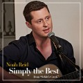 Purchase Noah Reid - Simply The Best (From "Schitt's Creek") (CDS) Mp3 Download