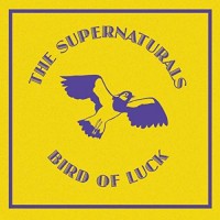 Purchase The Supernaturals - Bird Of Luck