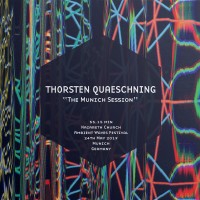 Purchase Thorsten Quaeschning - The Munich Session (Nazareth Church - Munich - 24Th May 2019)