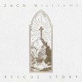 Buy Zach Williams - Rescue Story Mp3 Download