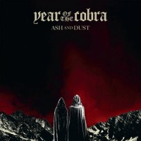 Purchase Year Of The Cobra - Ash And Dust