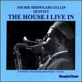 Buy Archie Shepp - The House I Live In (Vinyl) Mp3 Download