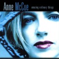 Buy Anne McCue - Amazing Ordinary Things Mp3 Download