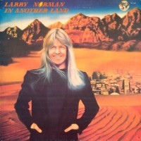 Purchase Larry Norman - In Another Land