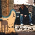 Buy Allen Hinds - Beyond It All Mp3 Download