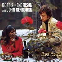 Purchase Dorris Henderson & John Renbourn - There You Go! (Reissued 1999)