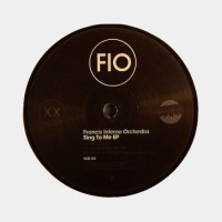Purchase Francis Inferno Orchestra - Sing To Me (EP) (Vinyl)